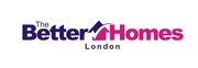 THE BETTER HOMES LONDON